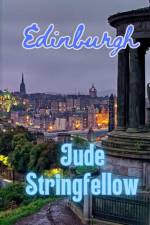 Edinburgh af Jude Stringfellow