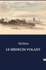 LE MÉDECIN VOLANT