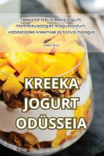 KREEKA JOGURT ODÜSSEIA af Andrei Ilves