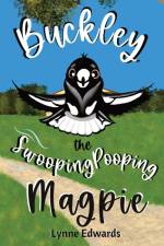 Buckley the Swooping Pooping Magpie af Lynne Edwards