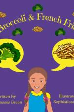 Broccoli & French Fries af Fontineese Green