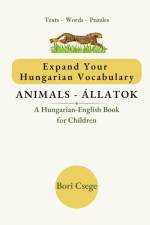 Expand Your Hungarian Vocabulary af Bori Csege