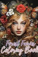 Forest Fairies Coloring Book For Adults af Thy Nguyen