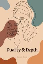 Duality & Depth af Luise Luik
