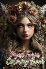 Forest Fairies Coloring Book For Kids af Thy Nguyen