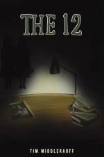 The 12 af Tim Middlekauff