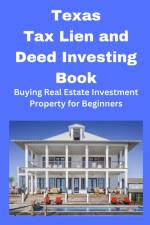 Texas Tax Lien and Deed Investing Book af Brian Mahoney