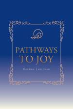 Pathways to Joy af Kayann Engleman