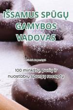 I¿SAMUS SP¿G¿ GAMYBOS VADOVAS af Giedr¿ Zagorskyt¿