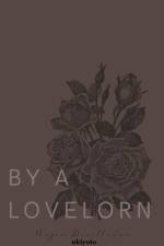 By a lovelorn af Megan Denelle Lao