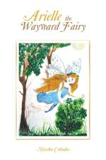 Arielle the Wayward Fairy af Martha Cabados