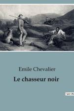 Le chasseur noir af Emile Chevalier