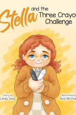 Stella and the Three Crayon Challenge af Linda Teed