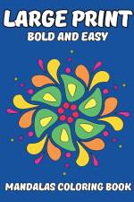 Large Print Bold and Easy Mandalas Coloring Book af Yunaizar88
