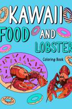 Kawaii Food and Lobster Coloring Book af Paperland