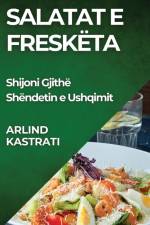 Salatat e Freskëta af Arlind Kastrati