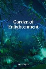 Garden of Enlightenment af Luise Luik