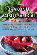 DRAKON¿ VAISI¿ SVEIKIAI af Arvydas Jurkevi¿ius