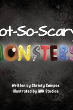 Not-So-Scary Monsters af Christy Campos