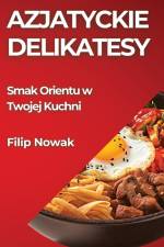 Azjatyckie Delikatesy af Filip Nowak