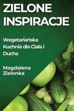 Zielone Inspiracje af Magdalena Zielonka