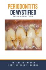 Periodontitis Demystified af Ankita Kashyap