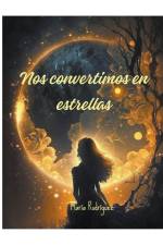 Nos convertimos en estrellas af María Rodríguez