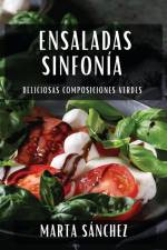 Ensaladas Sinfonía af Marta Sánchez