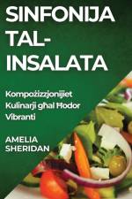 Sinfonija tal-insalata af Amelia Sheridan