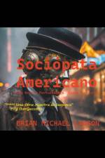 Sociópata Americano af Brian Michael Lawson