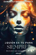 ¿Quién es tu para siempre? af Kamalika Bhattacharya