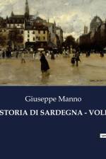 STORIA DI SARDEGNA - VOLI af Giuseppe Manno