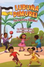 Garifuna Alphabet Book - Lubuña Dimurei af Sheryl Devaney