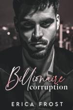 Billionaire Corruption af Erica Frost