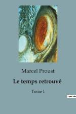 Le temps retrouvé af Marcel Proust