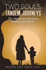 Two Souls, Tandem Journeys af Ph. D. Roshani Shay Curtis