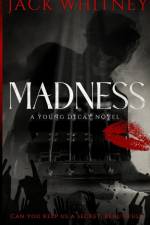 MADNESS af Jack Whitney