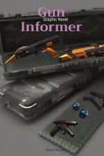 Gun Informer af Kerrick Patterson
