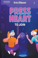 Press Heart to Join af Eric Gibson