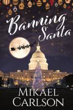 Banning Santa af Mikael Carlson
