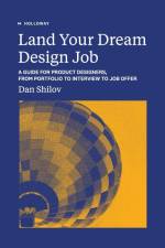 Land Your Dream Design Job af Dan Shilov