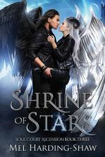Shrine of Stars af Mel Harding-Shaw