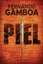 PIEL af Fernando Gamboa