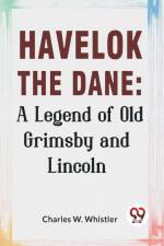 Havelok The Dane af W. Charles Whistler