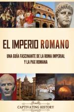 El Imperio Romano af Captivating History