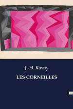 LES CORNEILLES af J. -H. Rosny