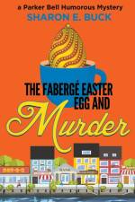 The Faberge Easter Egg and Murder af Sharon Buck