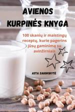 AVIENOS KURPIN¿S KNYGA af Asta Zagorskyt¿