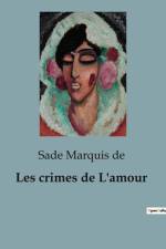Les crimes de L'amour af Sade Marquis de