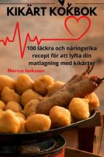 KIKÄRT KOKBOK af Marcus Isaksson